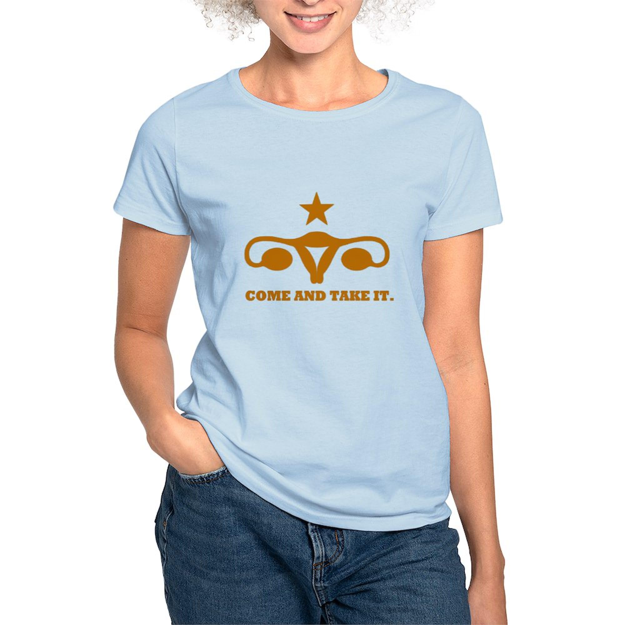 Come and Take It Uterus Women's Cotton Crew Neck T-Shirt | Feminist Protest Tee for Rallies, Women's March & Political Activism