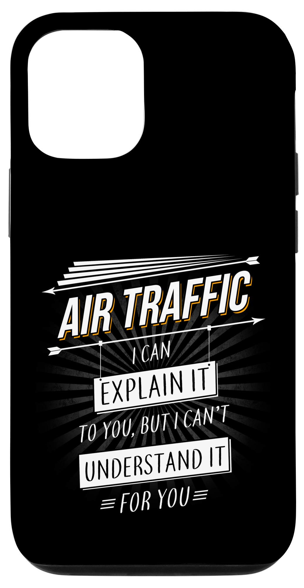 Funny Air Traffic Controller Quote iPhone 12/12 Pro Case - Perfect Gift for Aviation Enthusiasts & Air Traffic Controllers - Ideal for Work, Travel, and Everyday Use