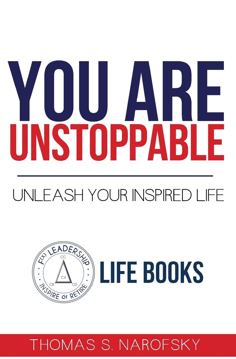 Unstoppable You!: How to Unleash Your Inspired Life - Motivational Book for Personal Growth & Success | Perfect for Self-Improvement, Career Development & Life Transformation