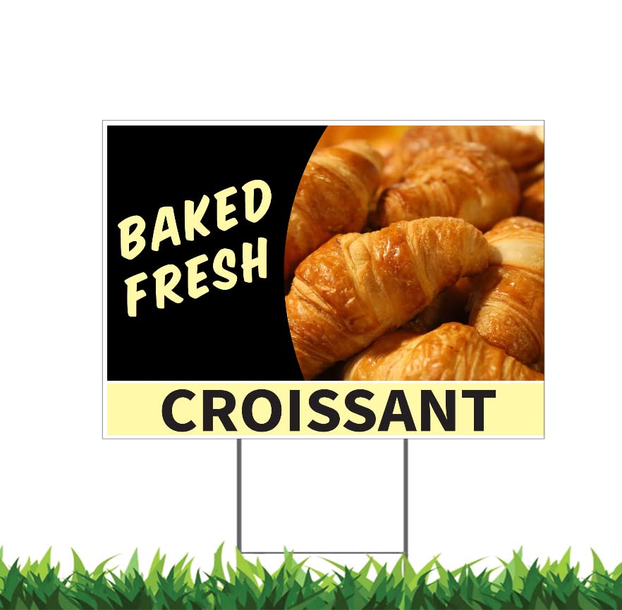 Fresh Baked Croissant Bread Sign - Large 24x36 Inch Weatherproof Corrugated Plastic Yard Sign with Metal H Stakes - Perfect for Bakeries, Cafes, Farmers Markets & Outdoor Advertising