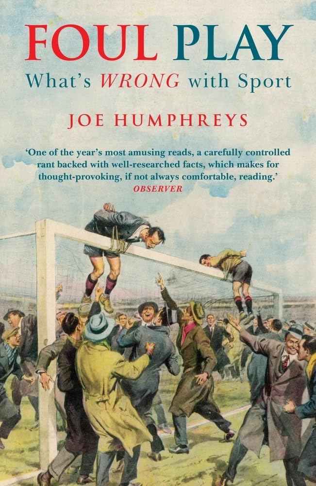 Foul Play: What's Wrong with Sports | Critical Analysis of Modern Athletics & Competitive Culture | Perfect for Sports Fans, Coaches & Sociologists