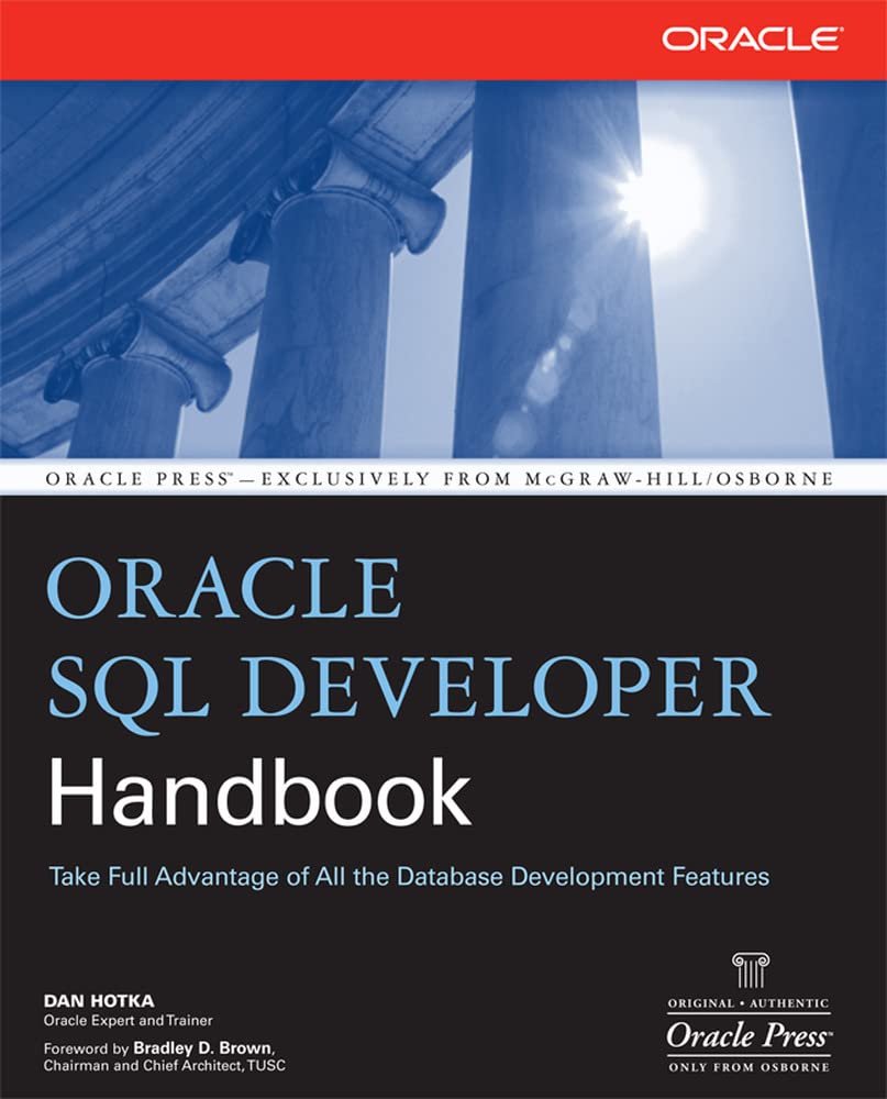 Oracle SQL Developer Handbook (Oracle Press) - Comprehensive Guide for Database Professionals | Perfect for Developers, DBAs & IT Students