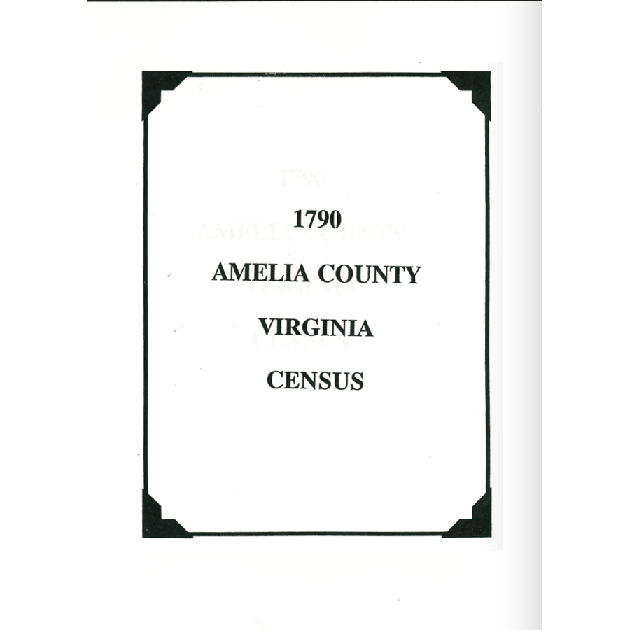 1790 Amelia County Virginia Census Records - Genealogy & Family History Research for Ancestral Search