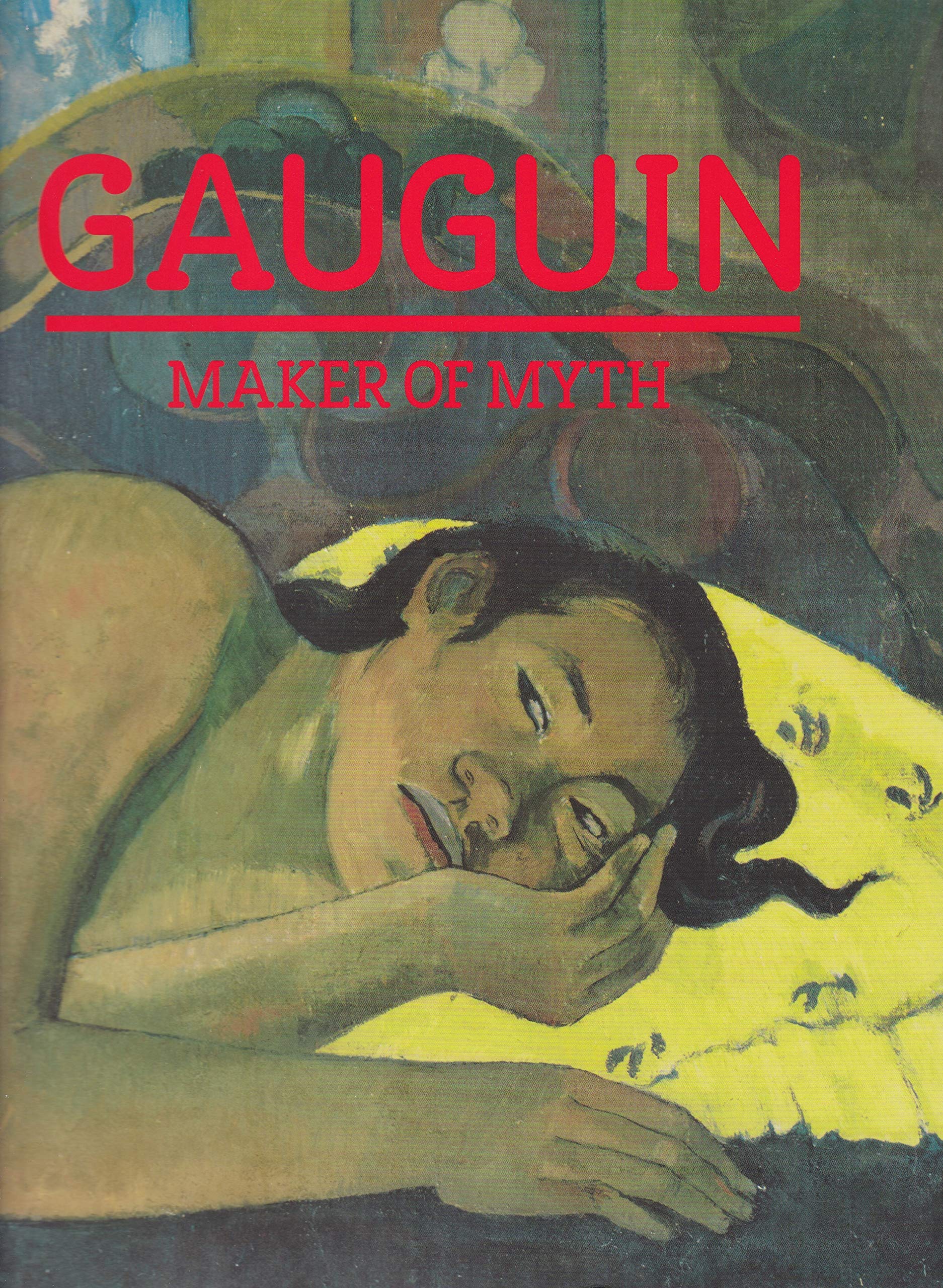 Gauguin: Maker of Myth - English Edition | Biography & Art Book for Collectors, Students & Art Enthusiasts | Perfect for Home Libraries, Gifts & Art History Studies