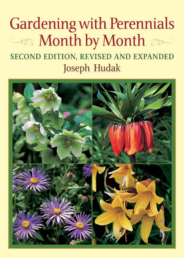 Perennial Gardening Guide: Month-by-Month Planting & Care Tips for Year-Round Blooms | Perfect for Flower Beds, Landscaping & Home Gardens