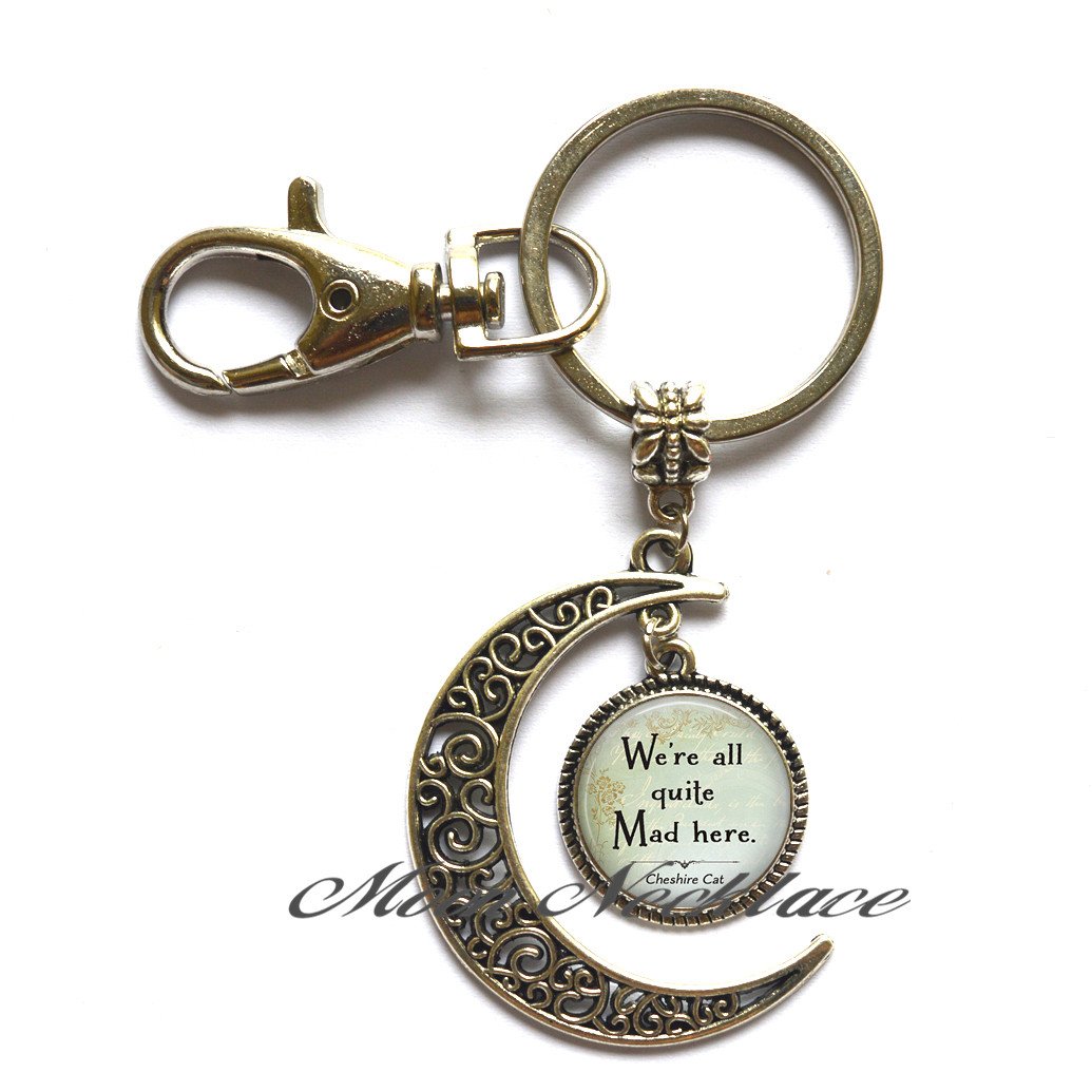 Charm Moon Keychain - Dainty & Delicate Moon Key Ring with 'We're All Quite Mad Here' Cat Quote | Simple & Unique Wonderland Jewelry for Gifts, Keychains, and Alice in Wonderland Fans