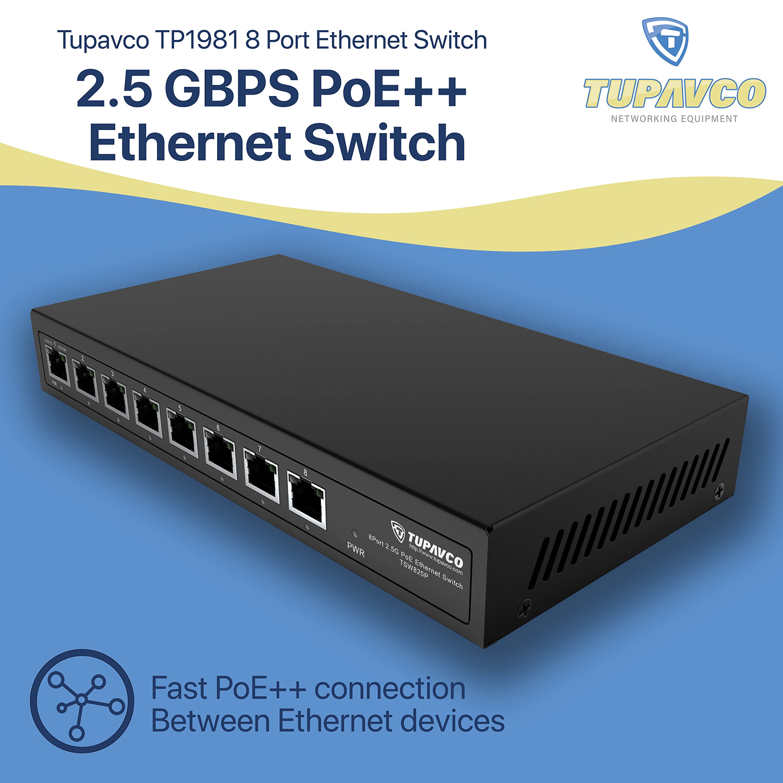 2.5GB PoE++ Switch (8 Port) - 1x90W (802.3bt) & 7x30W (802.3at) - High Speed 10M/100M/1G/2.5G Gigabit Ethernet (802.3bz) - Unmanaged Network Switch for Home & Office - Tupavco TP1981 - Perfect for IP Cameras, VoIP Phones & Smart Devices