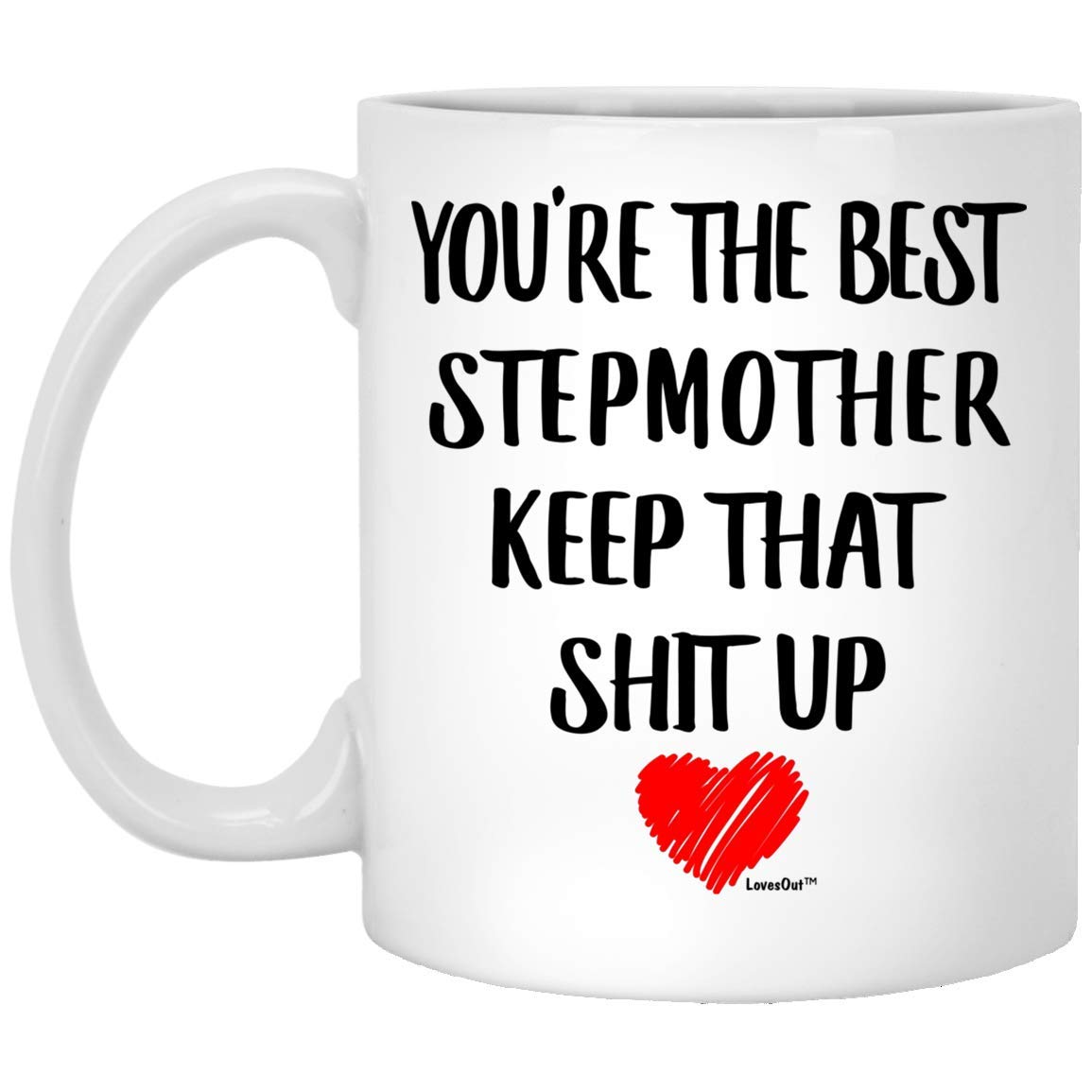 You Are The Best Stepmother Funny Coffee Mug - 11oz White Ceramic Cup for Birthday, Christmas 2024 Gifts - Perfect for Stepmom Appreciation, Office Use & Cozy Home Mornings