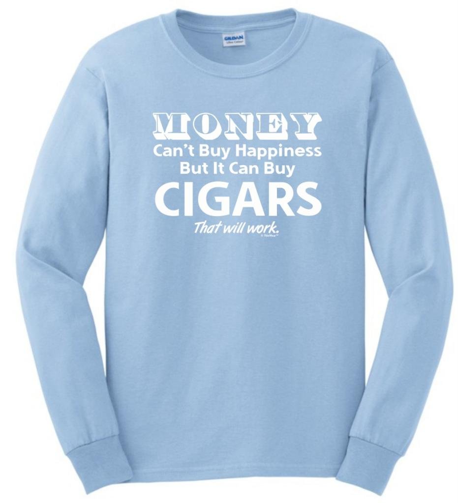ThisWear Money Can't Buy Happiness But It Can Buy Cigars Long Sleeve Graphic T-Shirt for Men - Funny Cigar Lover Gift, Casual Wear & Lounge Outfit