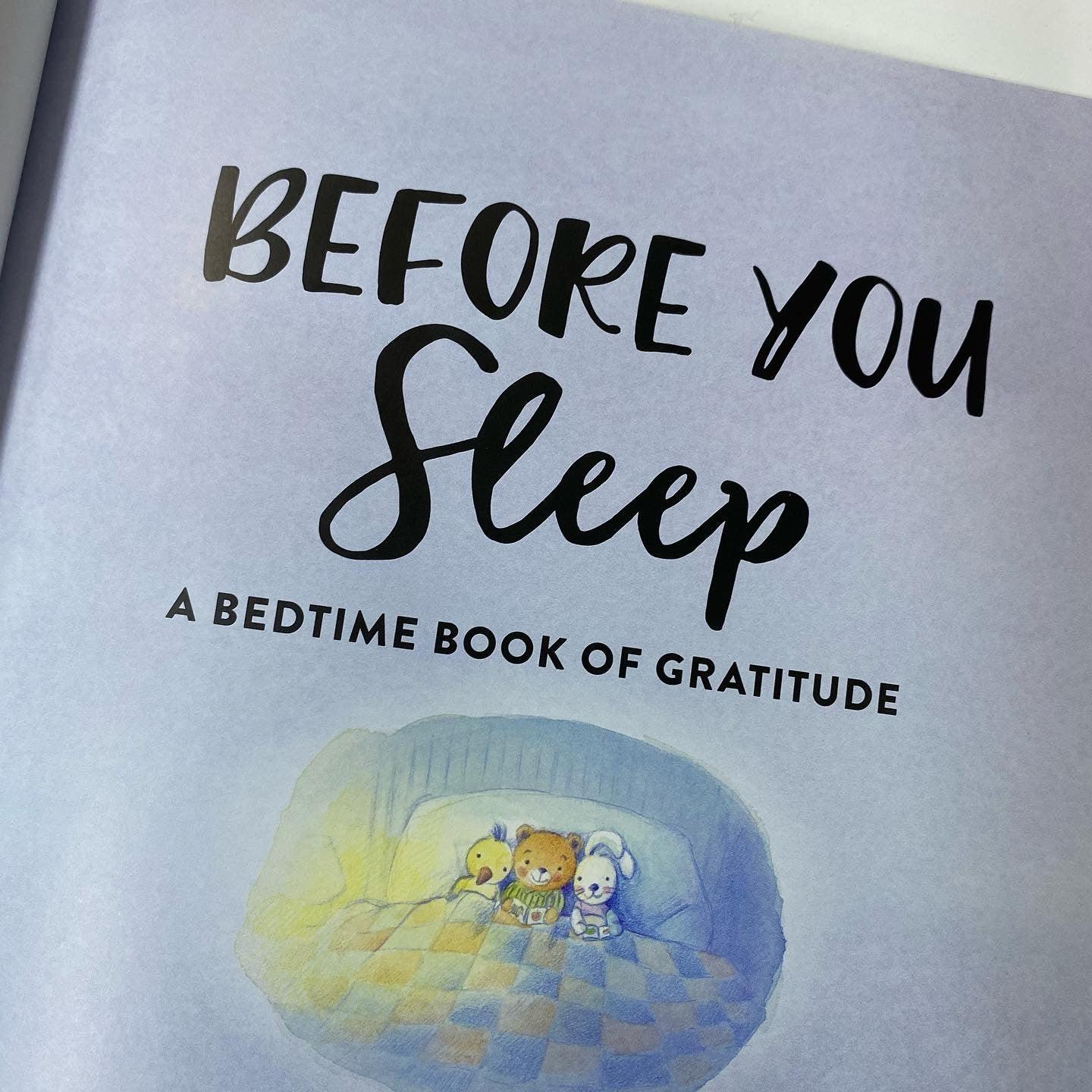 Before You Sleep: A Bedtime Gratitude Book for Kids & Adults - Perfect for Nighttime Reading, Mindfulness Practice, and Family Bonding