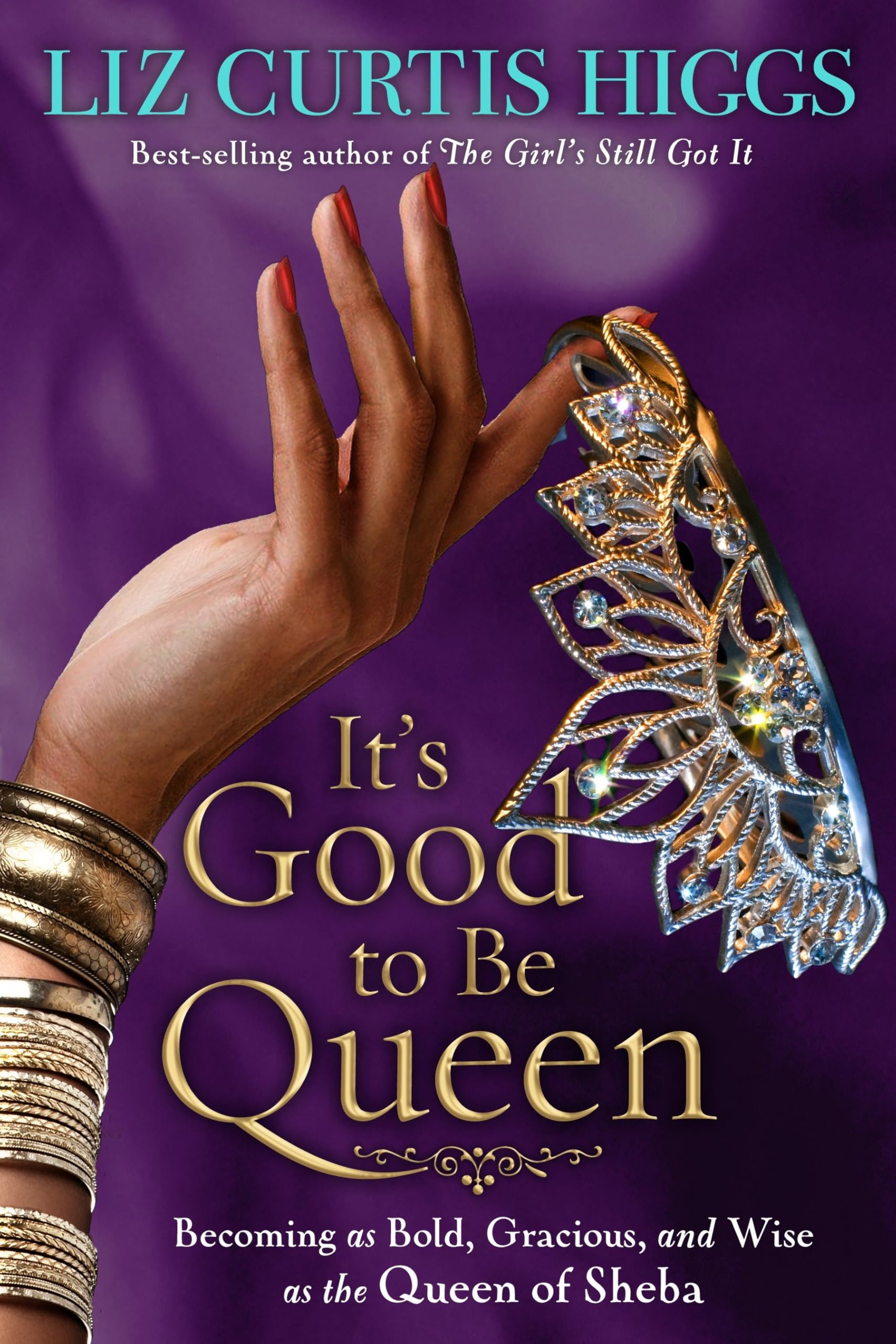 Become Bold, Gracious & Wise Like the Queen of Sheba - Inspirational Book for Women's Leadership & Personal Growth - Perfect for Bible Study, Book Clubs & Gift Giving