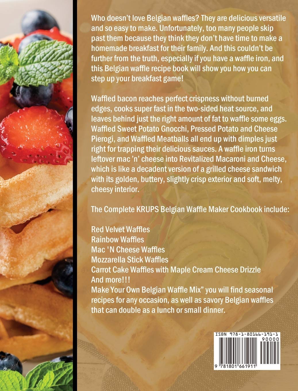 KRUPS Belgian Waffle Maker Cookbook: 300 Easy & Delicious Waffle Recipes for Breakfast, Brunch & Dessert | Perfect for Family Gatherings & Holiday Meals