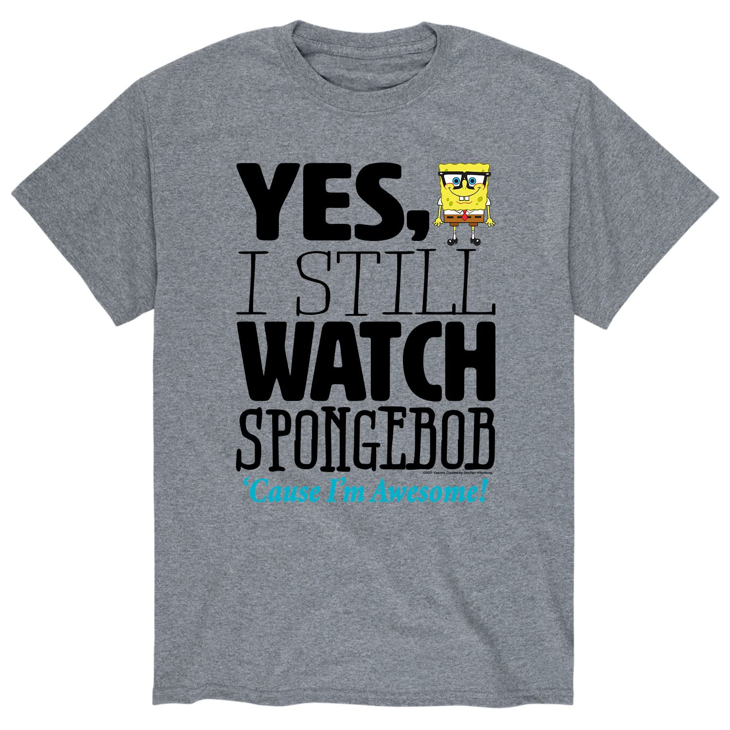 Spongebob Squarepants Graphic T-Shirt for Men - Funny 'Yes I Still Watch Spongebob' Short Sleeve Tee - Casual Wear & Cartoon Lovers Gift