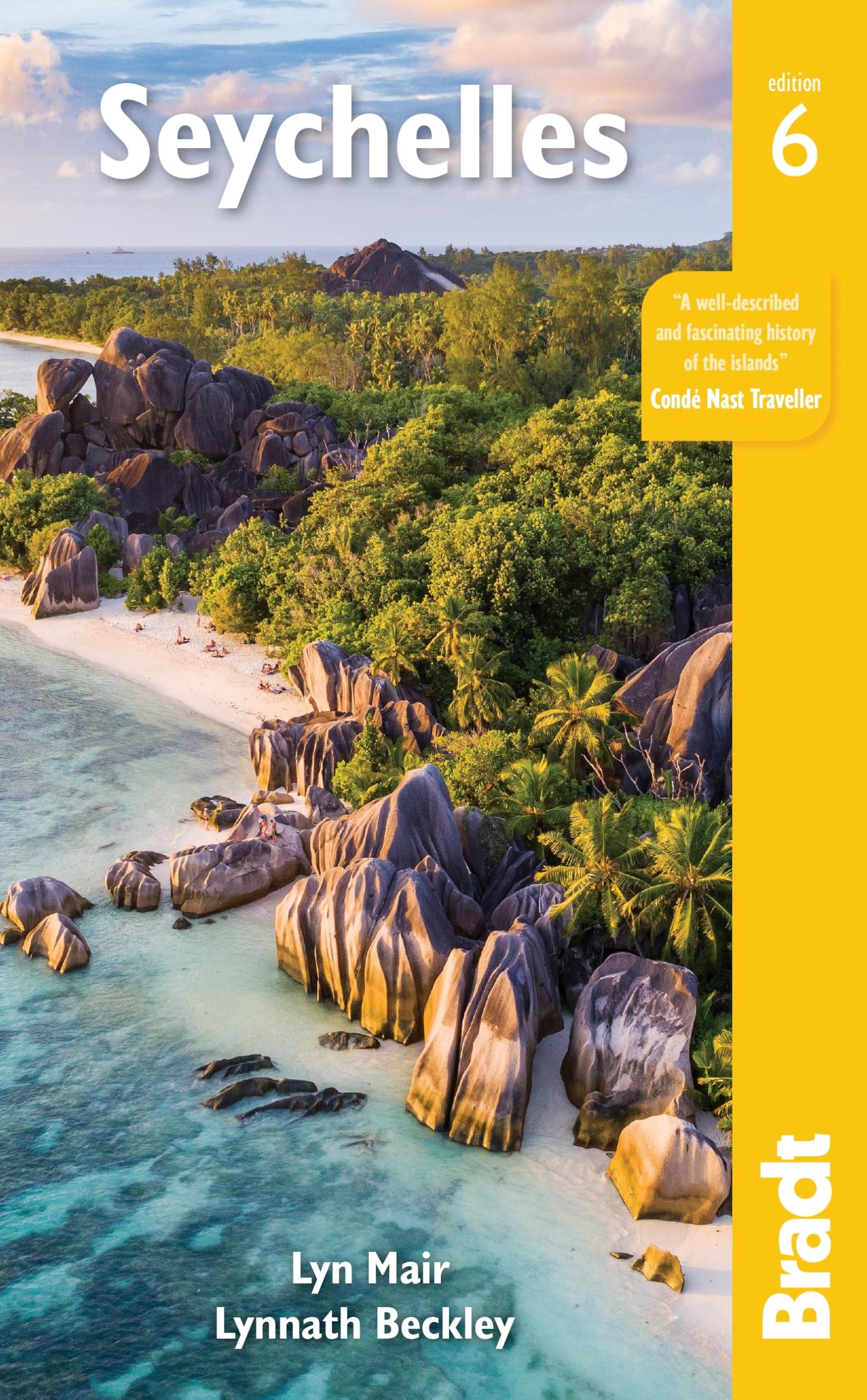 Bradt Travel Guide to Seychelles - Comprehensive Island Travel Book for Beaches, Nature & Culture | Perfect for Vacation Planning & Adventure Travelers