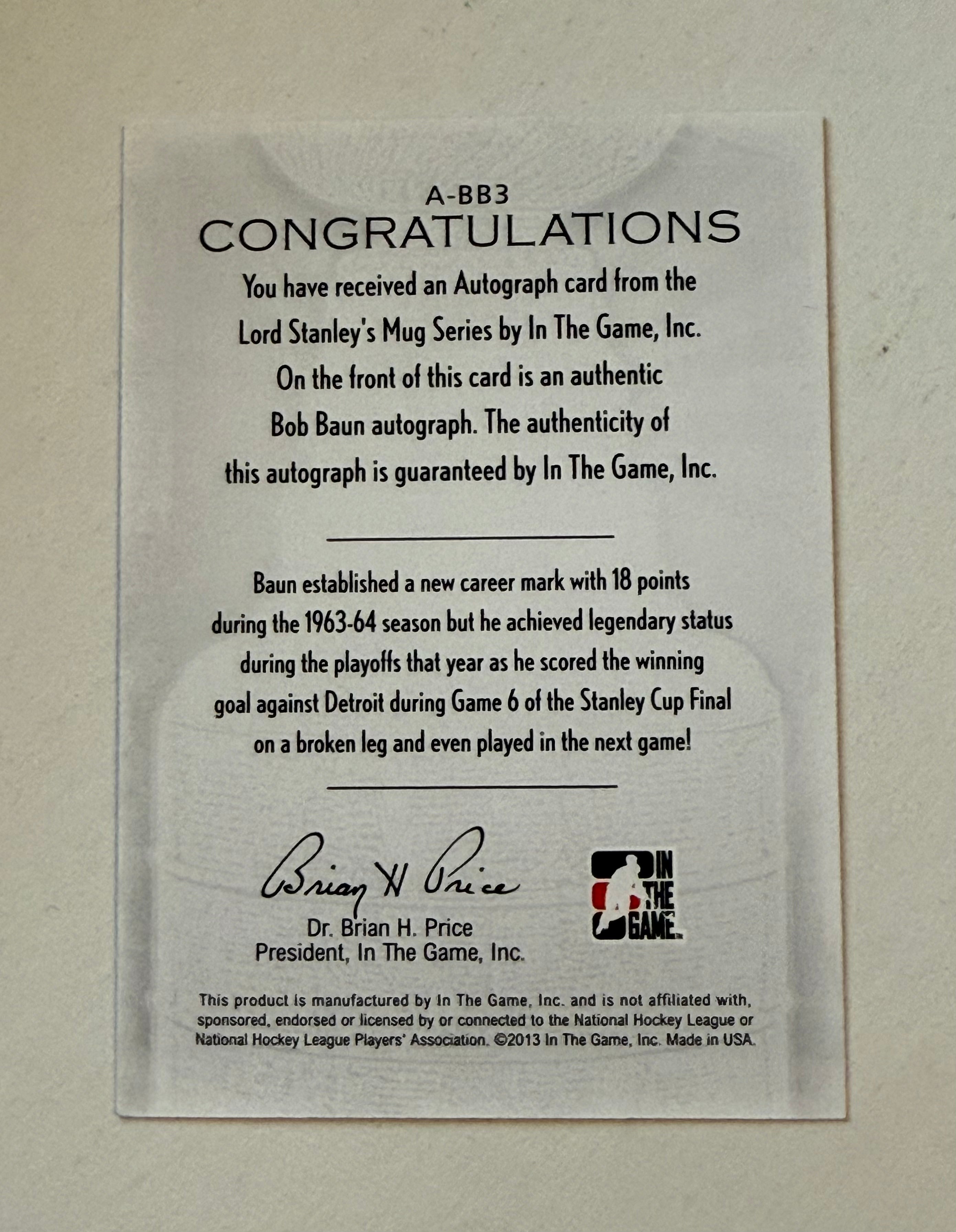 Bobby Baun Autographed Hockey Legend Insert Card with COA on Back - Perfect for NHL Collectors, Sports Memorabilia Displays & Hockey Fan Gifts