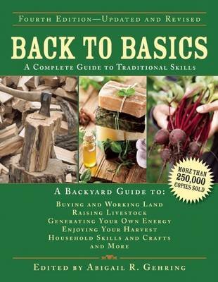 Back to Basics: The Ultimate Guide to Traditional Skills & Homesteading for Self-Sufficient Living | DIY Projects, Survival Techniques & Sustainable Lifestyle