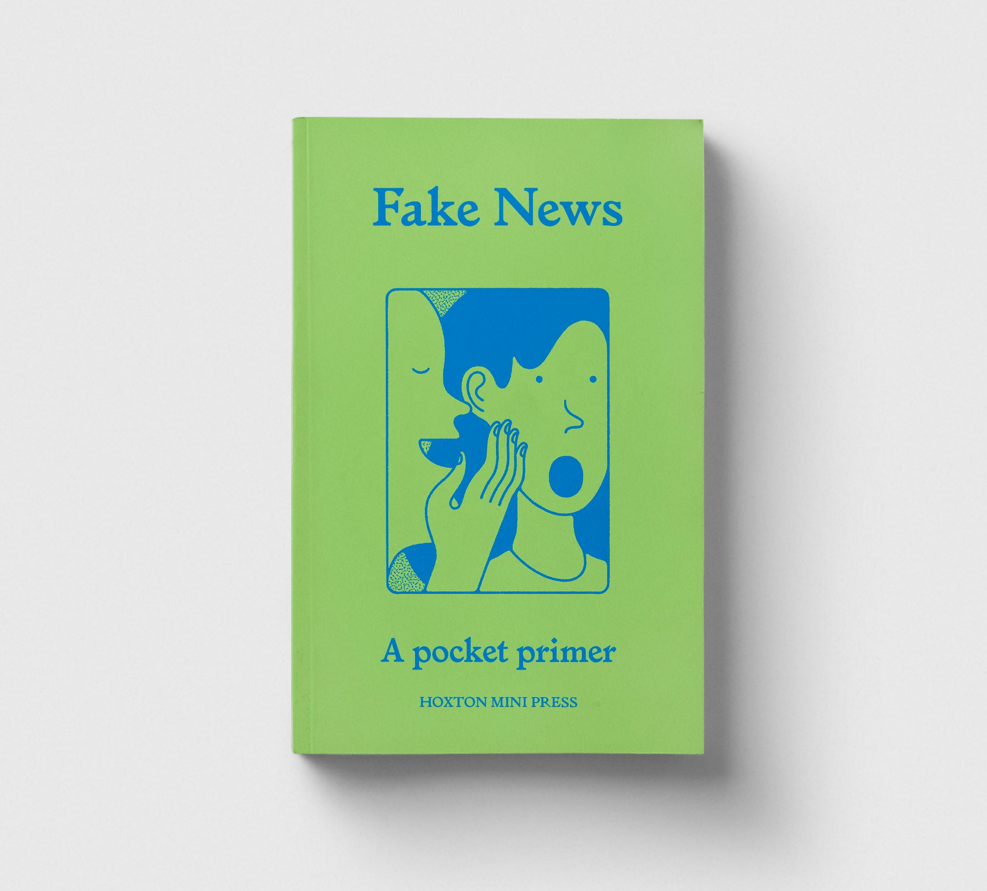 Fake News: A Pocket Guide to Identifying Misinformation - Essential for Media Literacy & Critical Thinking in Digital Age