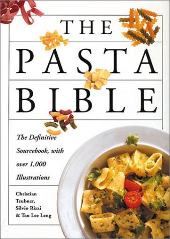 The Pasta Bible by Christian Teubner - Authentic Italian Pasta Cookbook with 200+ Recipes | Perfect for Home Chefs & Italian Cuisine Lovers | Great for Dinner Parties & Family Meals
