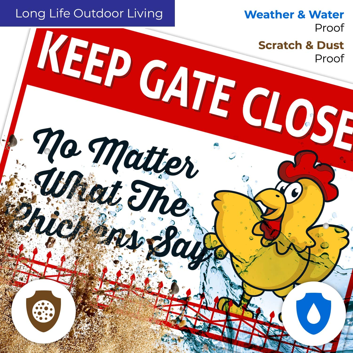 Keep Gate Closed No Matter What The Chickens Say - 18x24 Inch Rust-Free Aluminum Chicken Coop Sign - Fade Resistant & Easy Mounting for Indoor/Outdoor Use - Perfect for Farmhouse Decor & Poultry Enthusiasts - Made in USA