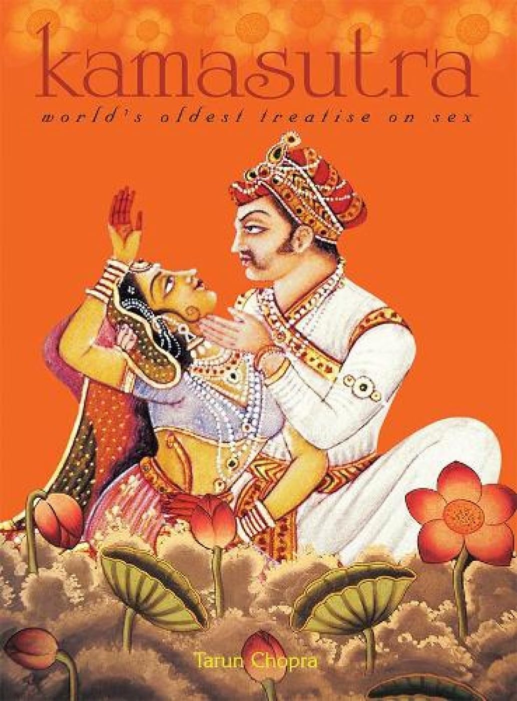 Kamasutra: Ancient Indian Sex Guide - Love & Intimacy Techniques for Couples | Enhance Romance & Relationships
