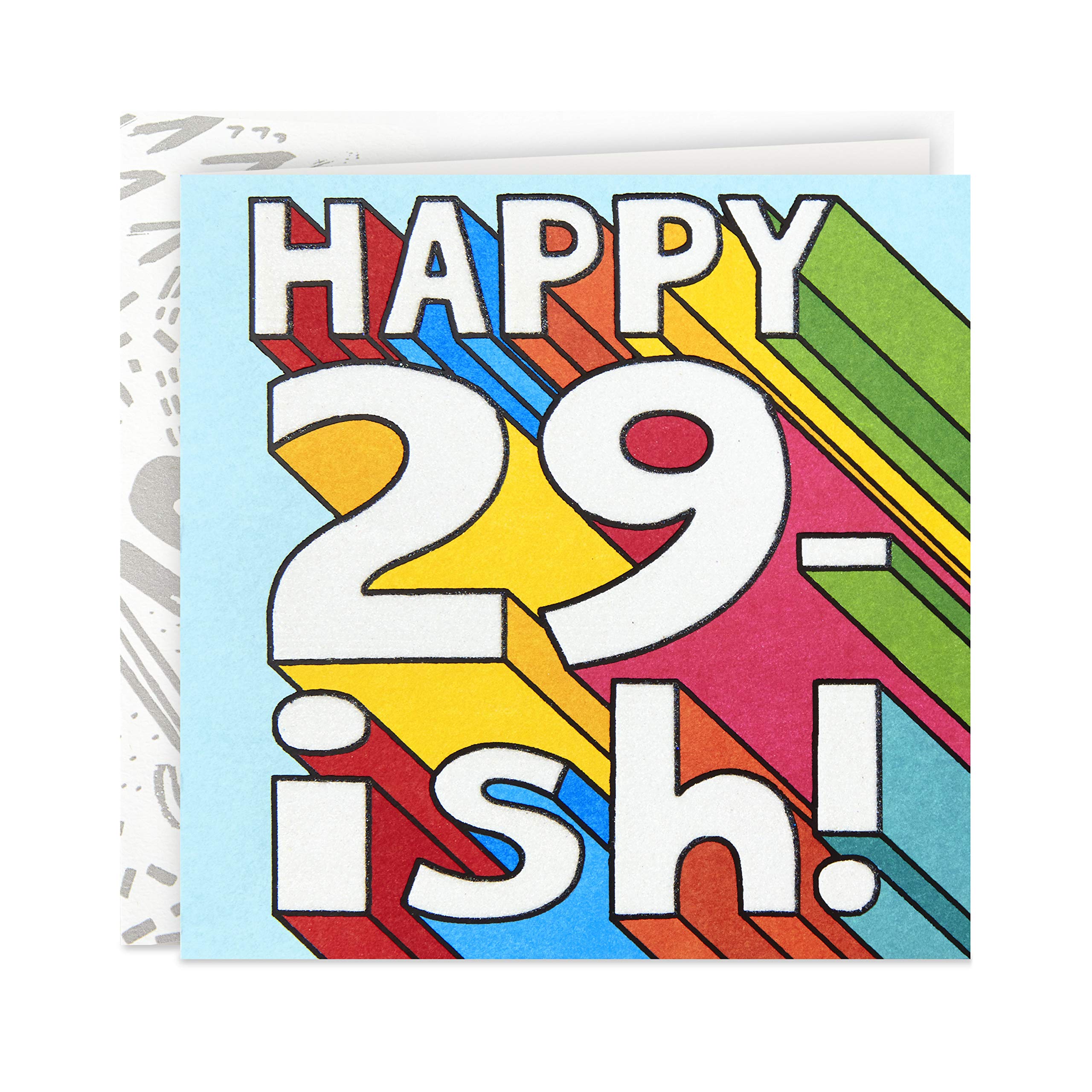 Hallmark Good Mail Funny Birthday Card - Happy 29-ish! | Humorous Age Joke Greeting Card for Friends & Family | Perfect for Milestone Birthdays & Office Celebrations