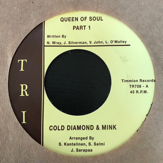 Cold Diamond & Mink - Queen Of Soul Vinyl Record | Timmion Records TR708 | Perfect for Soul Music Collectors & Retro Listening Parties