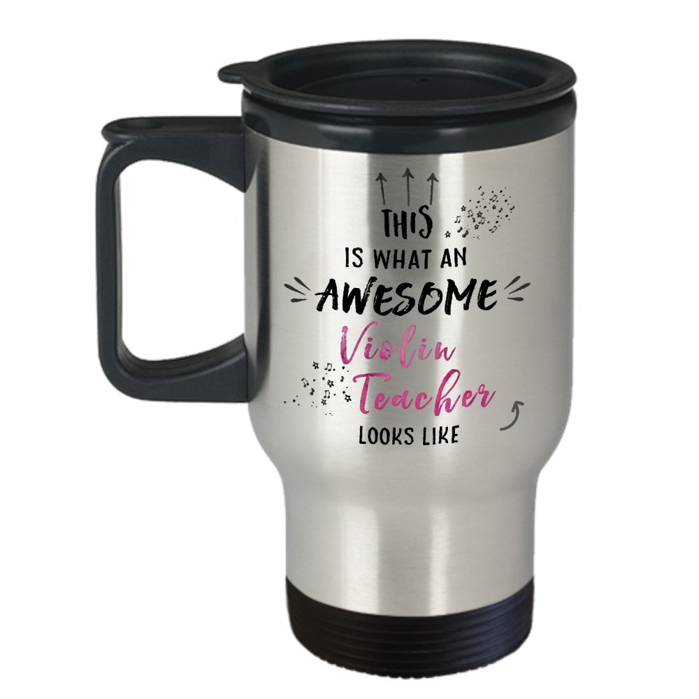 Violin Teacher Travel Mug - Stainless Steel Insulated Cup with Lid - Perfect Music Teacher Gift for Men & Women - Great for Lessons & Rehearsals