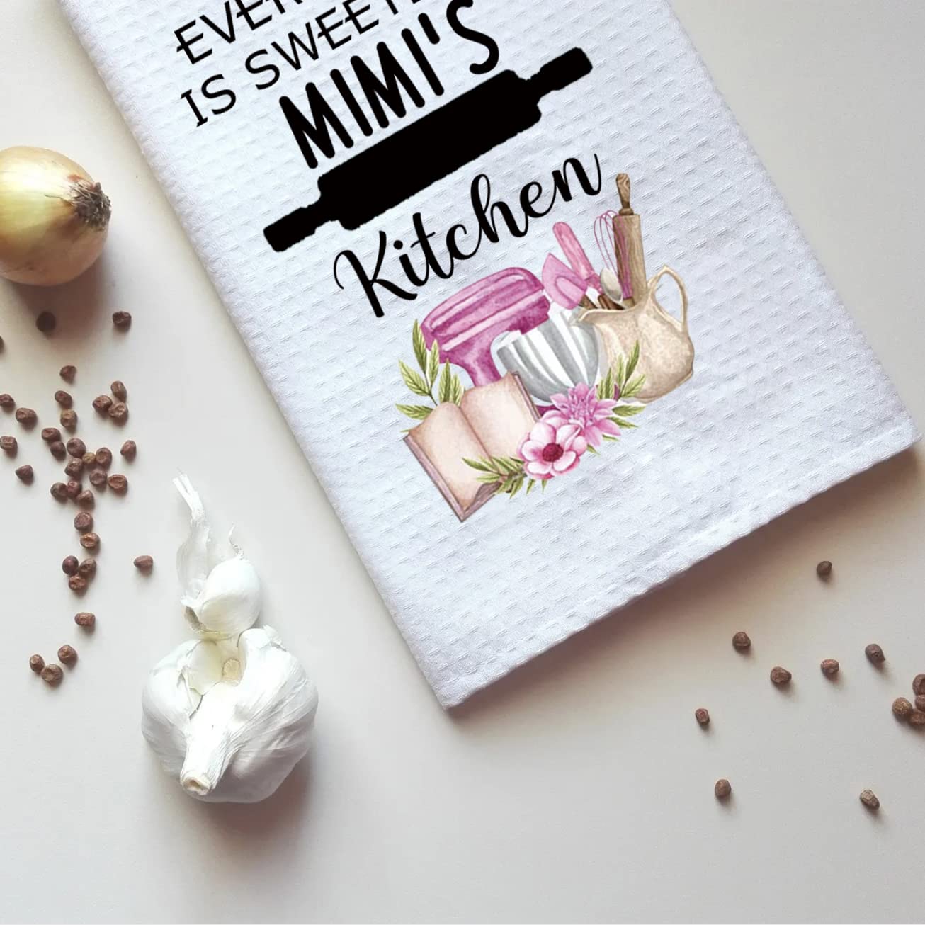 Everything is Sweeter in Mimi's Kitchen - Cute Grandma Style Dish Towels & Kitchen Towels for Cooking, Baking & Decor | Perfect Housewarming Gift