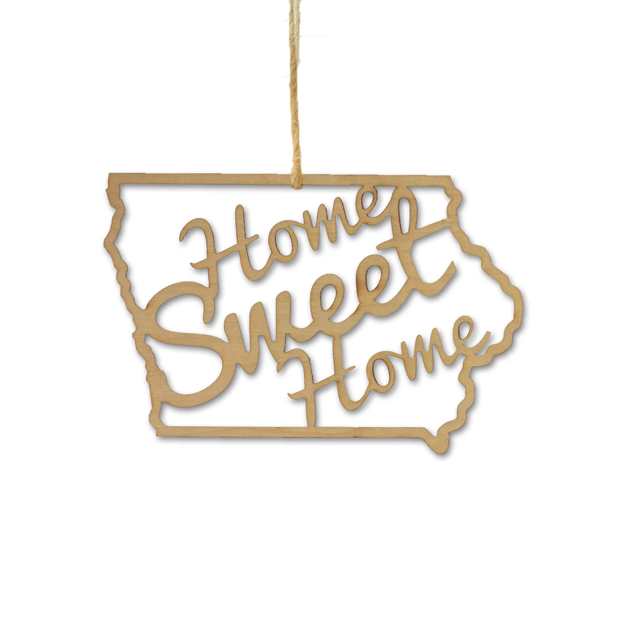 Torched 'Home Sweet Home' Christmas Tree Ornament - Handmade Wooden Hanging Decor for Holiday & Housewarming Gifts - Perfect for Iowa-Themed Christmas Decorations & Cozy Home Accents
