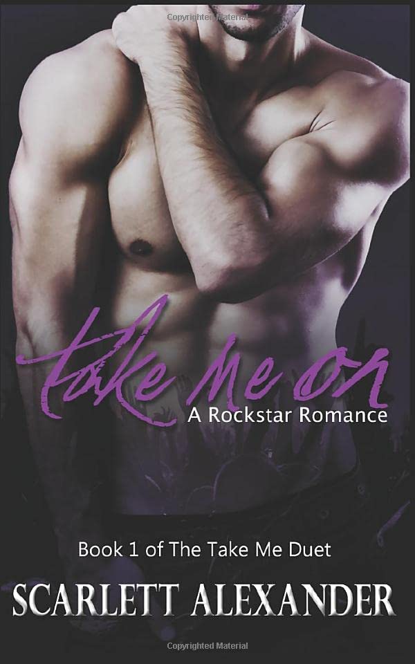 Take Me On: A Rock Star Romance Novel - Book 1 of Take Me Duet Series | Perfect for Beach Reading & Book Club Discussions