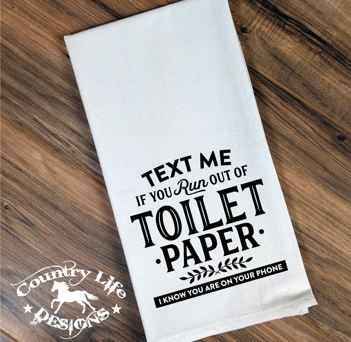 Funny Toilet Paper Joke Flour Sack Towel - 'Text Me If You Run Out' Bathroom Humor Gift | Perfect for Bathroom Decor, Housewarming & Gag Gifts