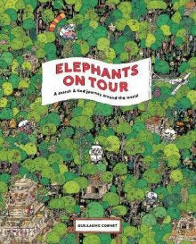 Elephants on Tour: A Fun Search & Find Adventure Book for Kids - Perfect for Travel, Bedtime Stories & Family Game Nights