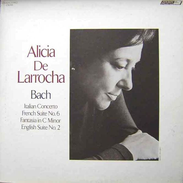 Alicia De Larrocha - Bach: Italian Concerto, French Suite No. 6, Fantasia in C Minor, English Suite No. 2 (Vinyl LP Album, VG+ Condition) - Perfect for Classical Music Collectors & Audiophiles