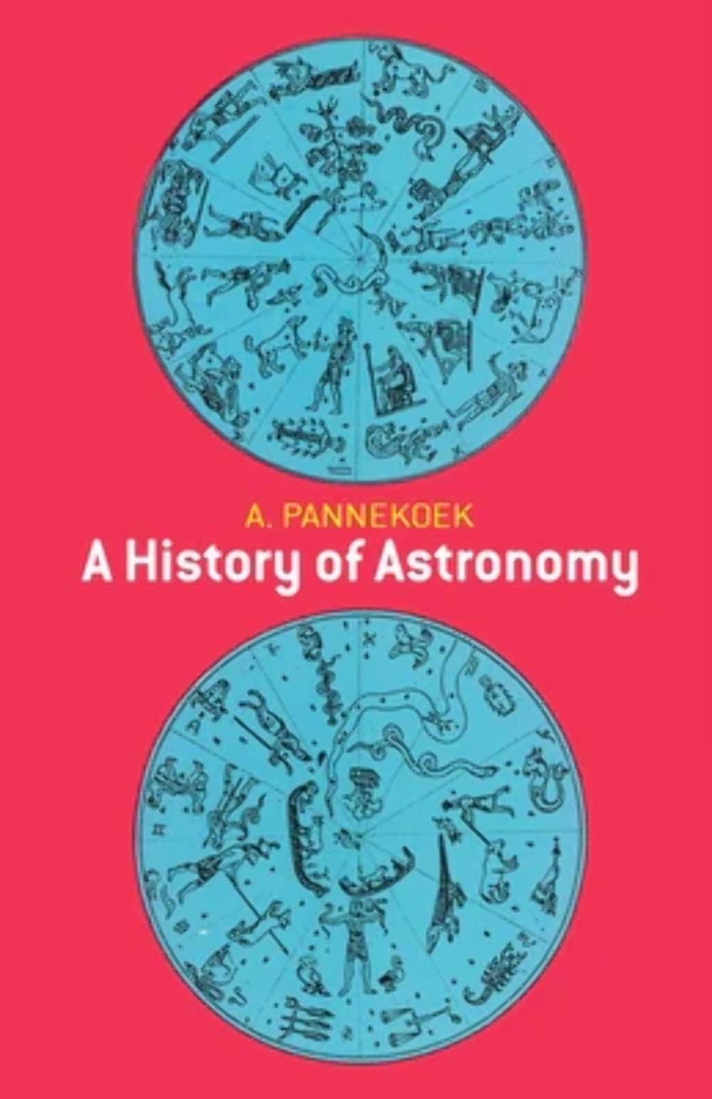A History of Astronomy - Dover Books on Astronomy | Explore the Evolution of Stargazing for Students & Astronomy Enthusiasts