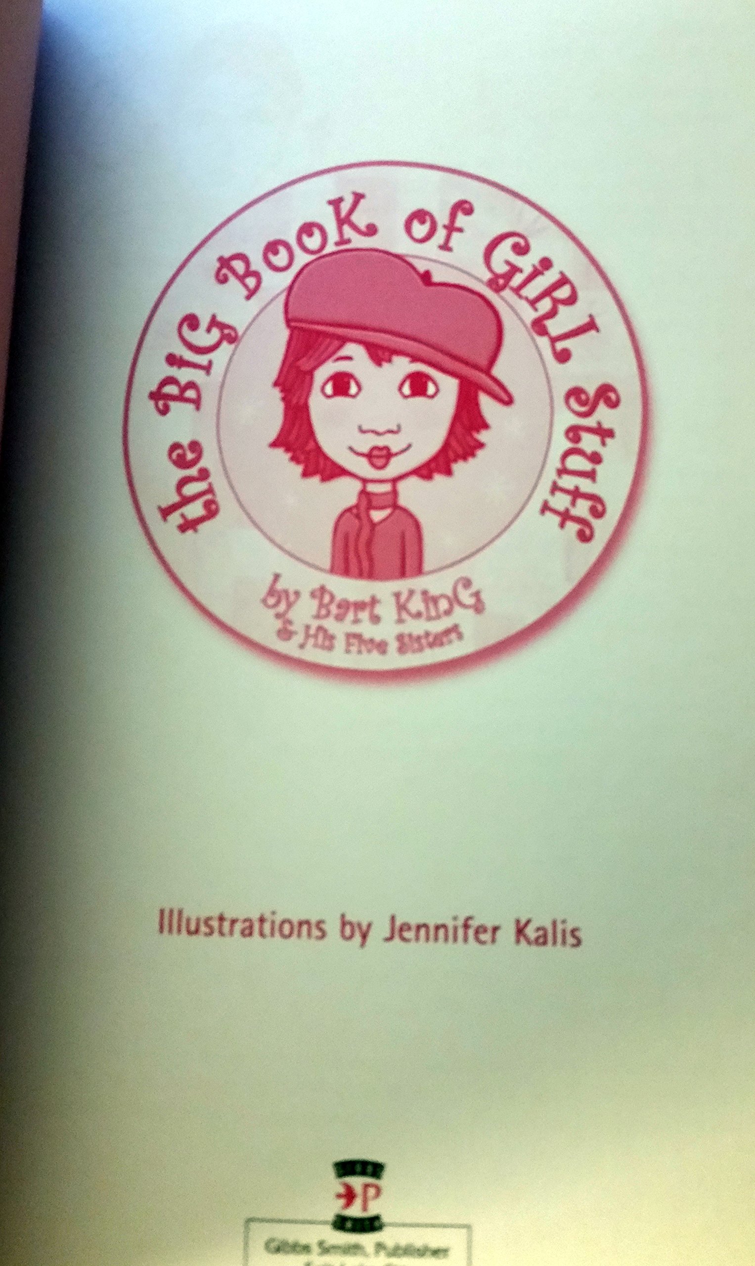 The Big Book of Girl Stuff - Fun Activities, Crafts & Advice for Tweens & Teens | Perfect for Sleepovers, Birthday Gifts & Self-Discovery