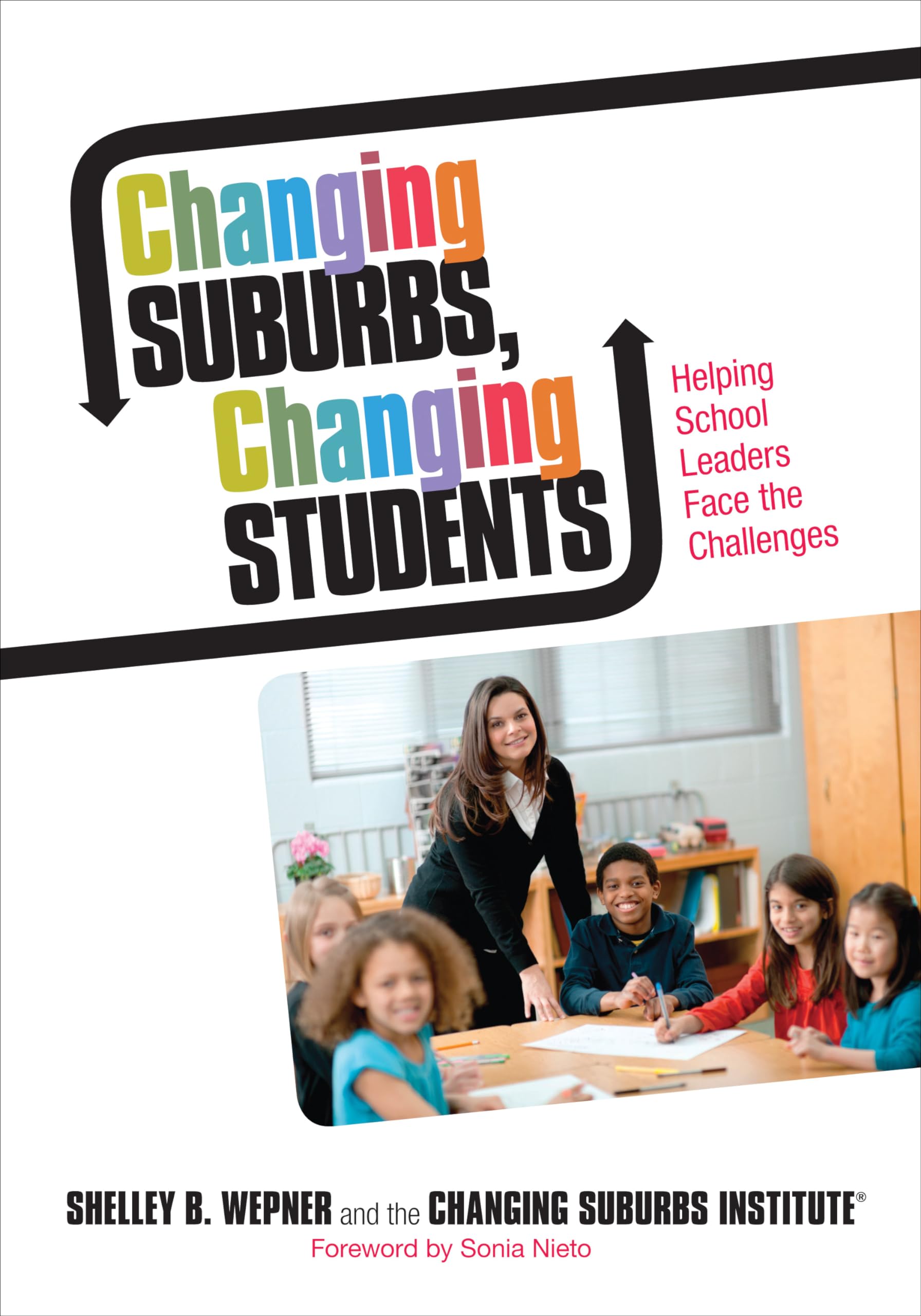 Changing Suburbs, Changing Students: A Guide for School Leaders to Overcome Educational Challenges | Professional Development for Principals & Administrators in Evolving Communities