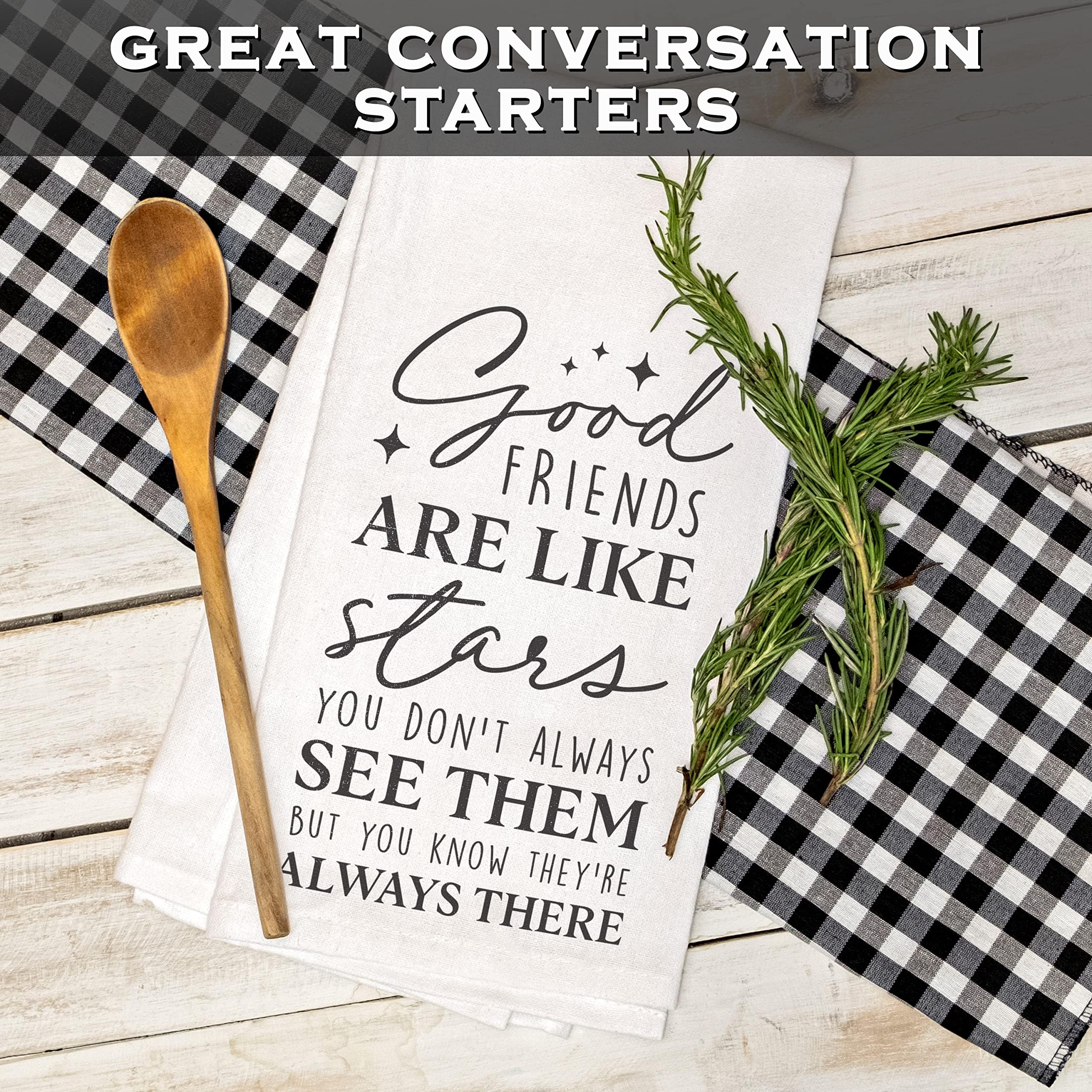 Good Friends Dish Towel 18x24 Inch - Funny Kitchen Towel with 'Good Friends Are Like Stars' Quote - Absorbent Cotton Tea Towel for Drying Dishes, Decorating Kitchen, and Hostess Gifts