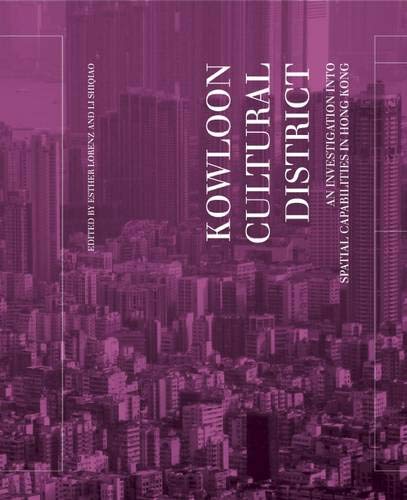 Kowloon Cultural District Hong Kong: Explore Spatial Capabilities & Urban Development | Perfect for Travelers, Researchers & Architecture Enthusiasts