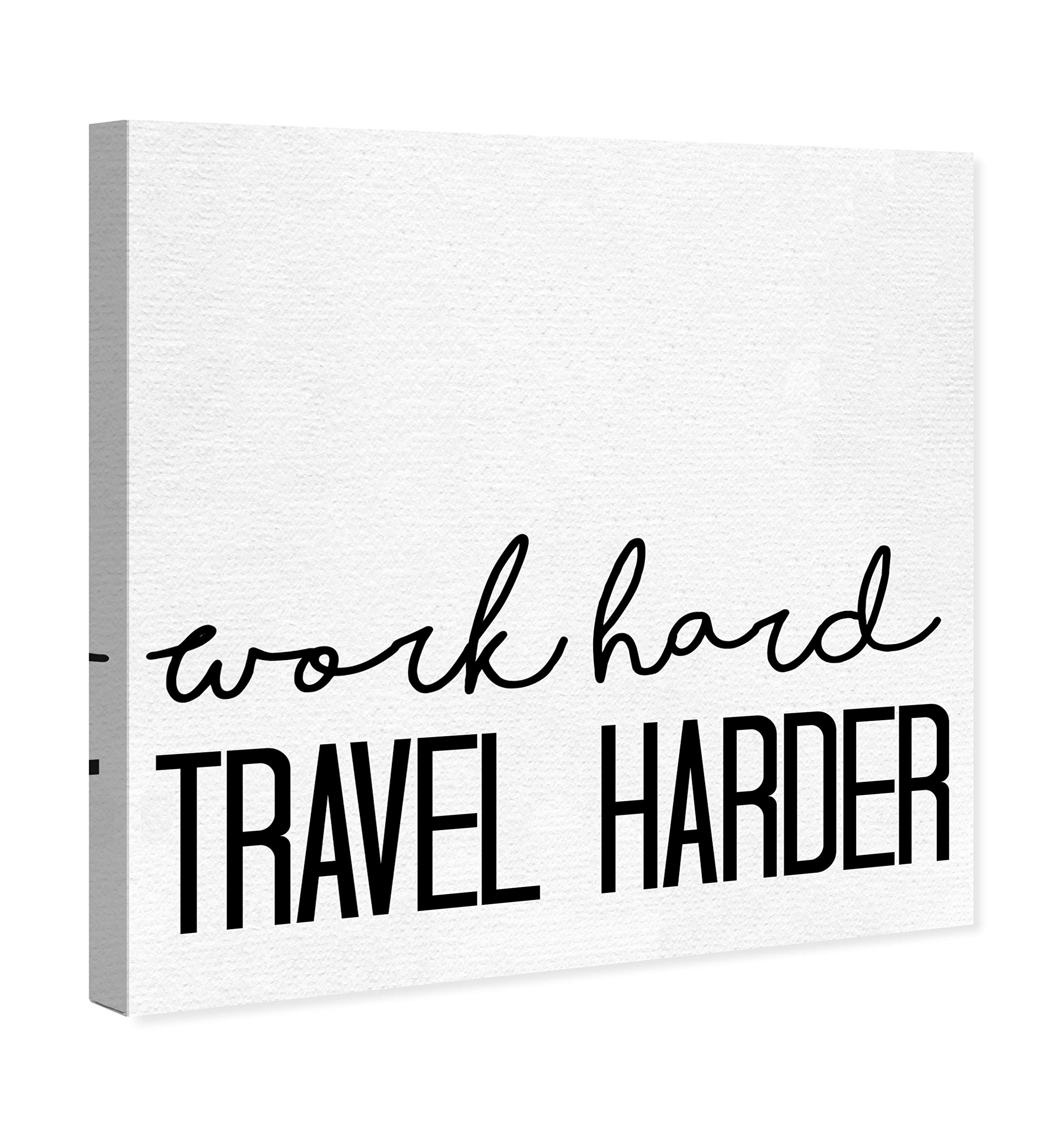 Oliver Gal Artist Co. 'Travel Harder' Typography Wall Art Canvas Print - 30x30 Inch Black & White Home Decor for Living Room, Bedroom & Office
