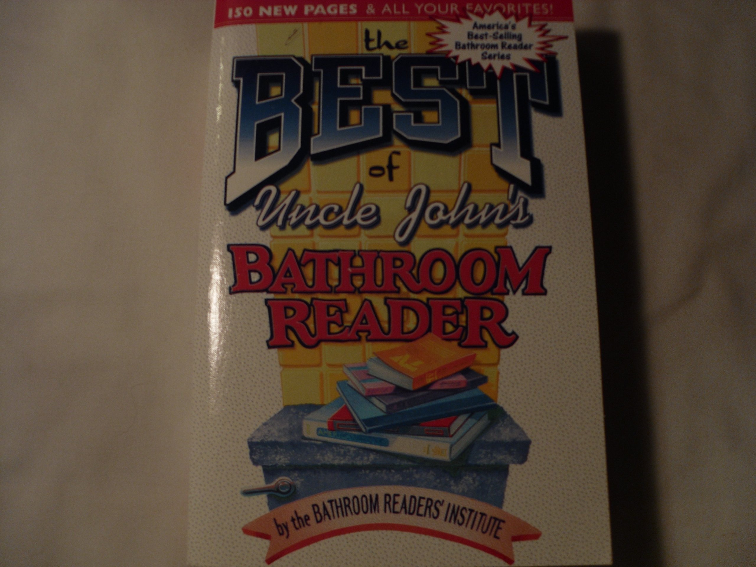 Uncle John's Bathroom Reader Series - Best Collection for Toilet Reading & Relaxation | Humor, Trivia & Fun Facts | Perfect for Bathroom, Travel & Leisure Time