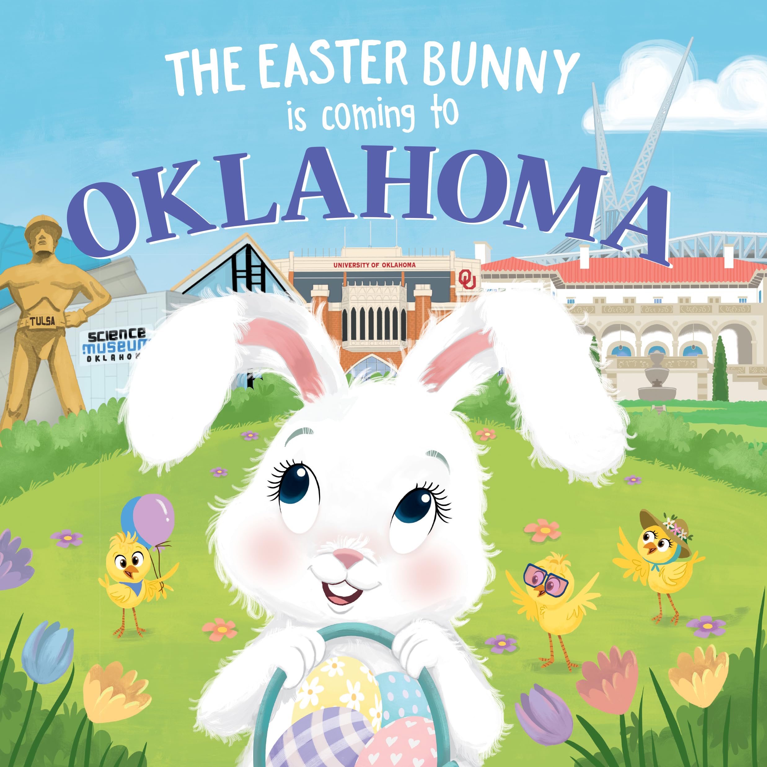 Easter Bunny Comes to Oklahoma - Sweet Springtime Adventure Book for Toddlers & Kids | Easter Basket Stuffers, Gifts for Children | Perfect for Easter Celebrations & Bedtime Stories