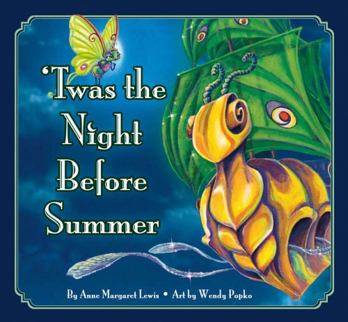 Twas the Night Before Summer - Classic Holiday Poem Book | Perfect for Christmas & Summer Reading, Family Storytime, and Seasonal Celebrations