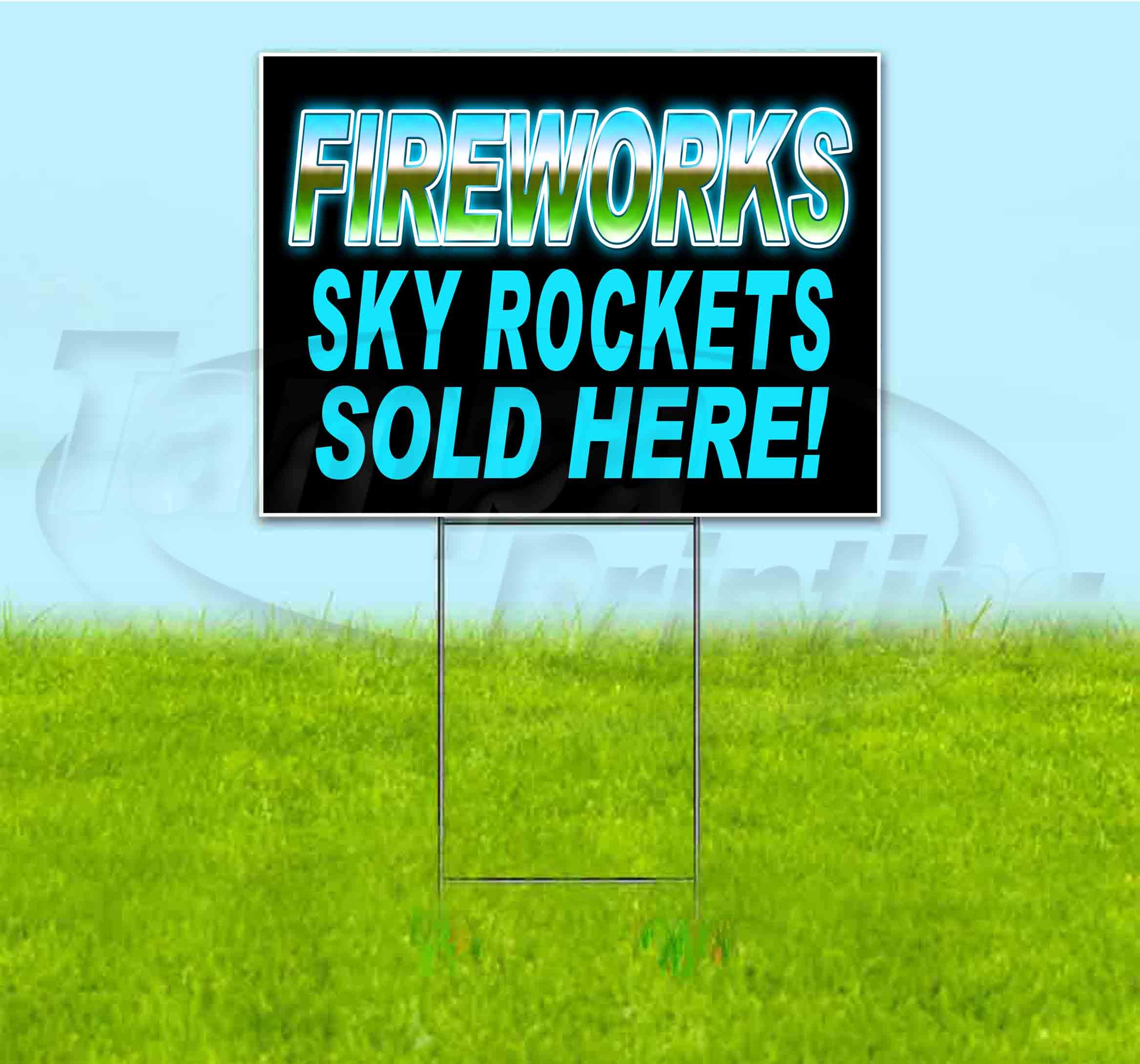 18x24 Inch Fireworks Sky Rockets Yard Sign with Metal Step Stake - Bulk Discounts & Multi-Packs Available - Perfect for Firework Stands, Seasonal Promotions & Event Advertising
