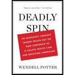 Deadly Spin by Wendell Potter - Paperback (Bloomsbury Press, 2011) | Healthcare Industry Exposé & Political Corruption Analysis | Perfect for Political Science Students & Healthcare Reform Activists