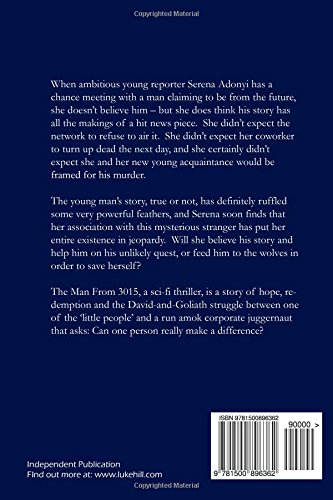 The Man From 3015 - Sci-Fi Novel | Futuristic Adventure Book | Dystopian Fiction for Adults | Perfect for Book Clubs & Sci-Fi Enthusiasts