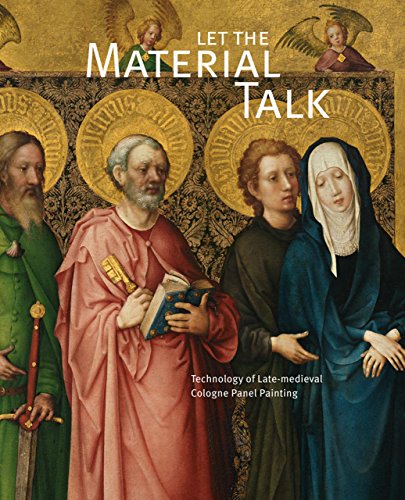 Late-Medieval Cologne Panel Painting Techniques - Authentic Art Materials & Historical Methods | Perfect for Art Restoration, Collectors & Medieval History Enthusiasts
