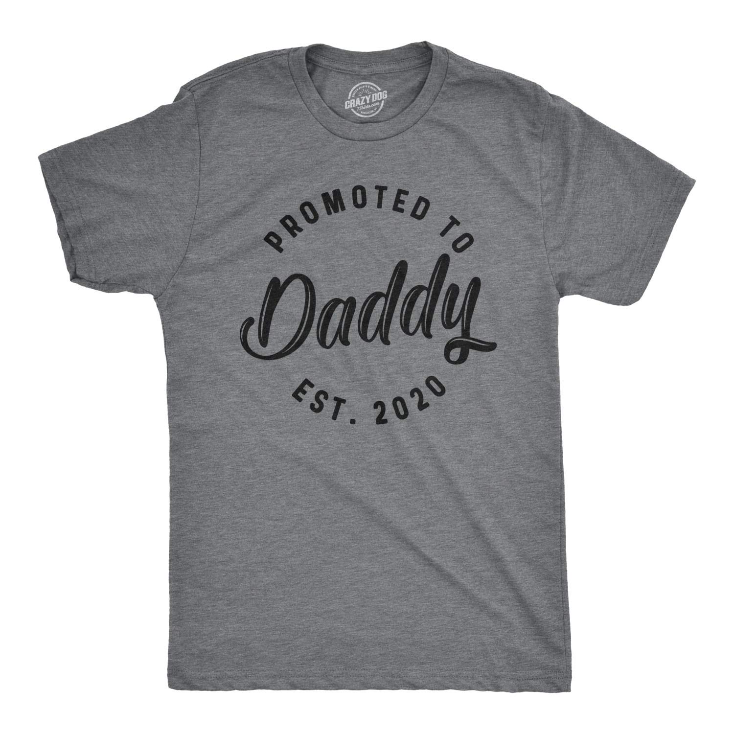 Funny Crazy Dog T-Shirts for Men - 'Promoted to Daddy' Novelty Shirt - Perfect Father's Day Gift for New Dads - Best Dad Ever T-Shirt - Ideal for Birthday Parties, Family Gatherings & Casual Wear
