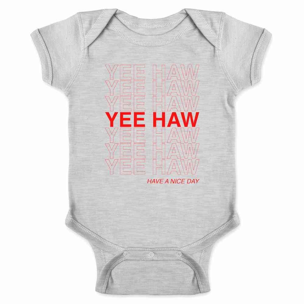 Funny Yee Haw Have A Nice Day Cowboy Graphic T-Shirt for Baby Toddler Kids - Boys & Girls Western Style Tee - Perfect for Rodeo, Cowboy Parties & Western Themed Events