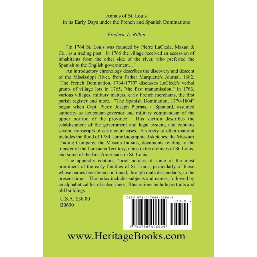 Annals of St. Louis: Early History Under French & Spanish Rule - Perfect for American History Students & Researchers