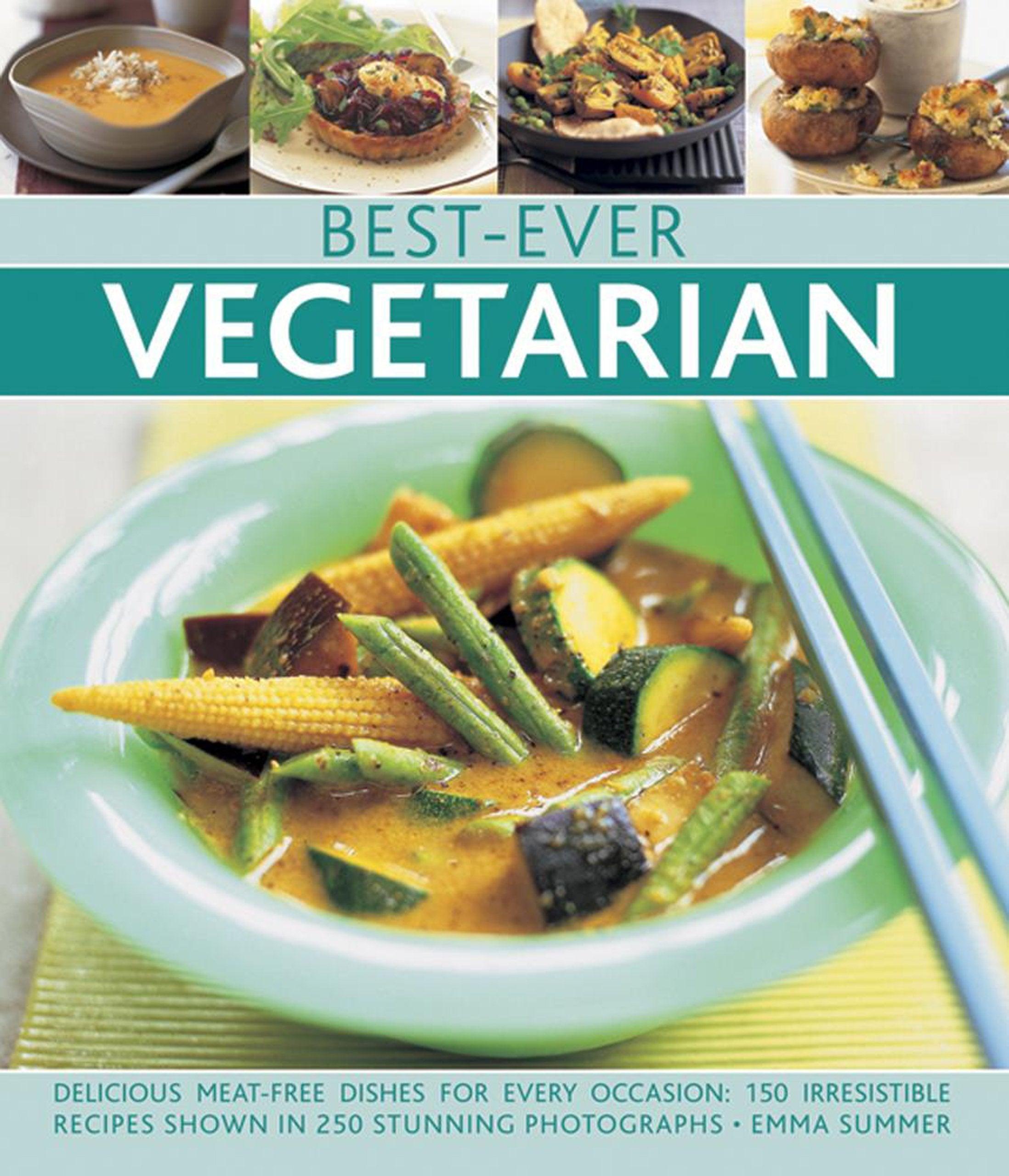Best Vegetarian Cookbook Ever - Easy & Healthy Plant-Based Recipes for Beginners | Perfect for Home Cooking, Meal Prep & Gifting